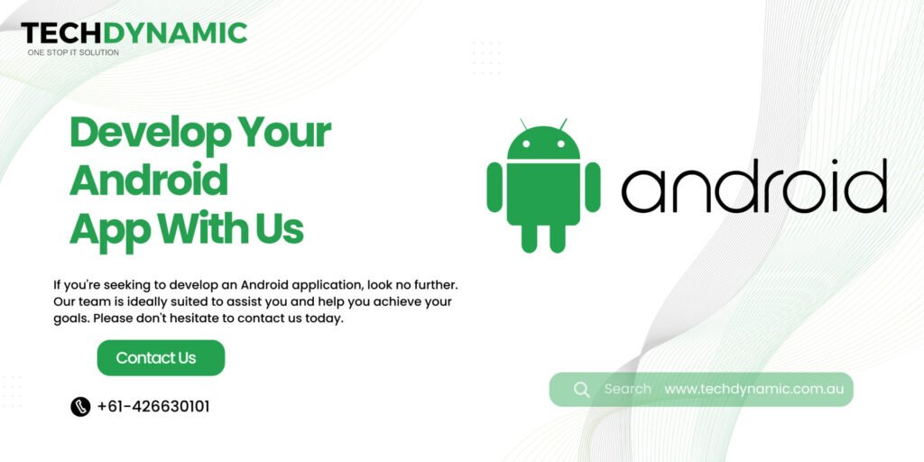 Android App Development Agency